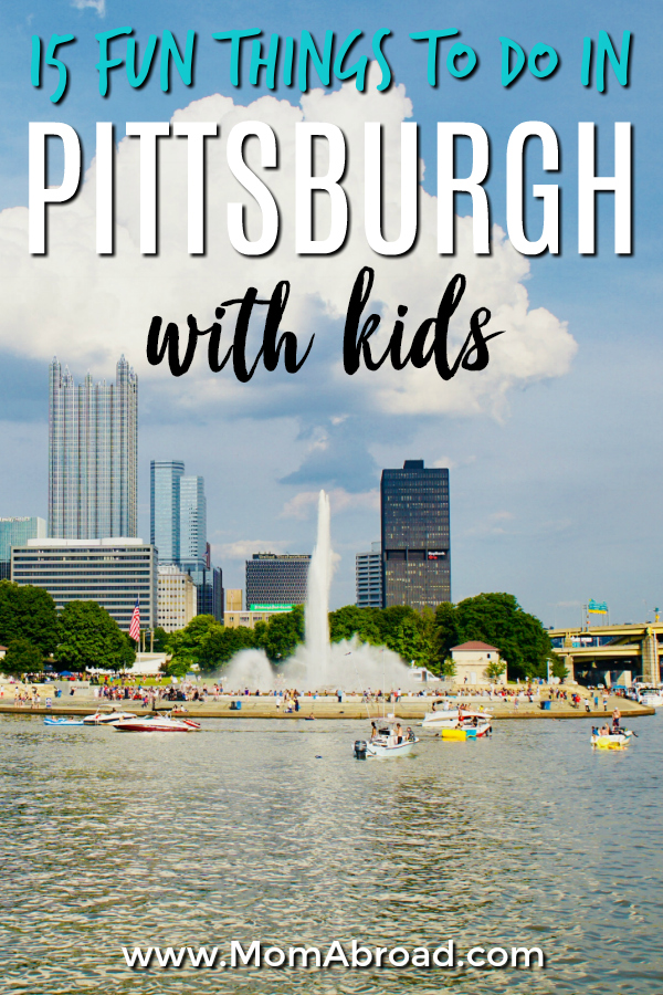 Pittsburgh has a ton to offer for families! The hardest part is deciding what to enjoy. Check out our list of 15 fun things to do in Pittsburgh with kids!